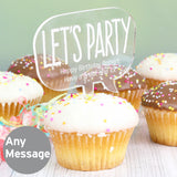 Personalised Acrylic Lets Party Cake Topper.
