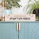 Personalised Halloween With The Family Mantle Sign